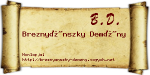 Breznyánszky Demény névjegykártya